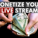 Unlocking the Secrets to Monetizing Your Live Streams