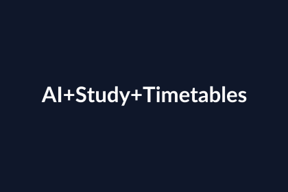 How to Use AI to Make Better Study Timetables