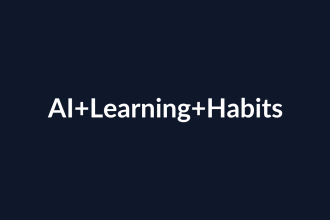 How AI Can Help Students Build Stronger Learning Habits