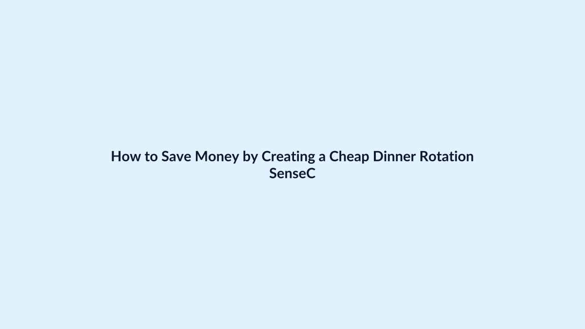How to Save Money by Creating a Cheap Dinner Rotation featured image