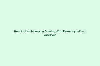 How to Save Money by Cooking With Fewer Ingredients featured image