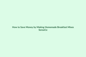 How to Save Money by Making Homemade Breakfast Mixes featured image
