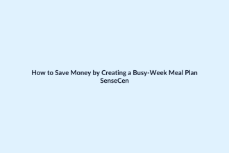 How to Save Money by Creating a Busy-Week Meal Plan featured image