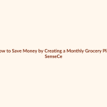 How to Save Money by Creating a Monthly Grocery Plan featured image
