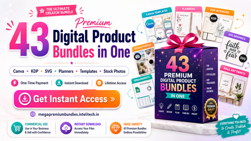 43 premium digital product bundles including Canva, KDP, SVG, planners, spreadsheets, fonts and stock photos