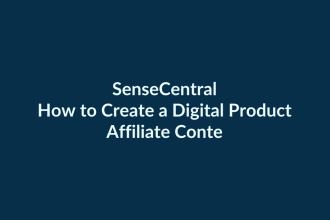 How to Create a Digital Product Affiliate Content Plan | SenseCentral