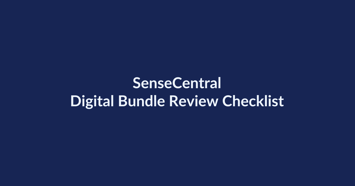 Digital Bundle Review Checklist | SenseCentral