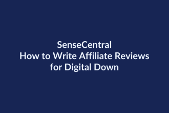 How to Write Affiliate Reviews for Digital Downloads | SenseCentral