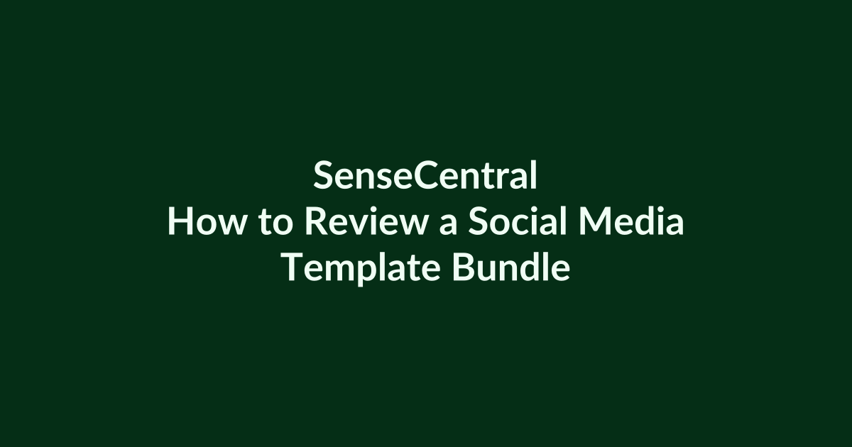 How to Review a Social Media Template Bundle | SenseCentral
