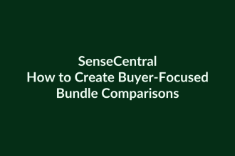 How to Create Buyer-Focused Bundle Comparisons | SenseCentral