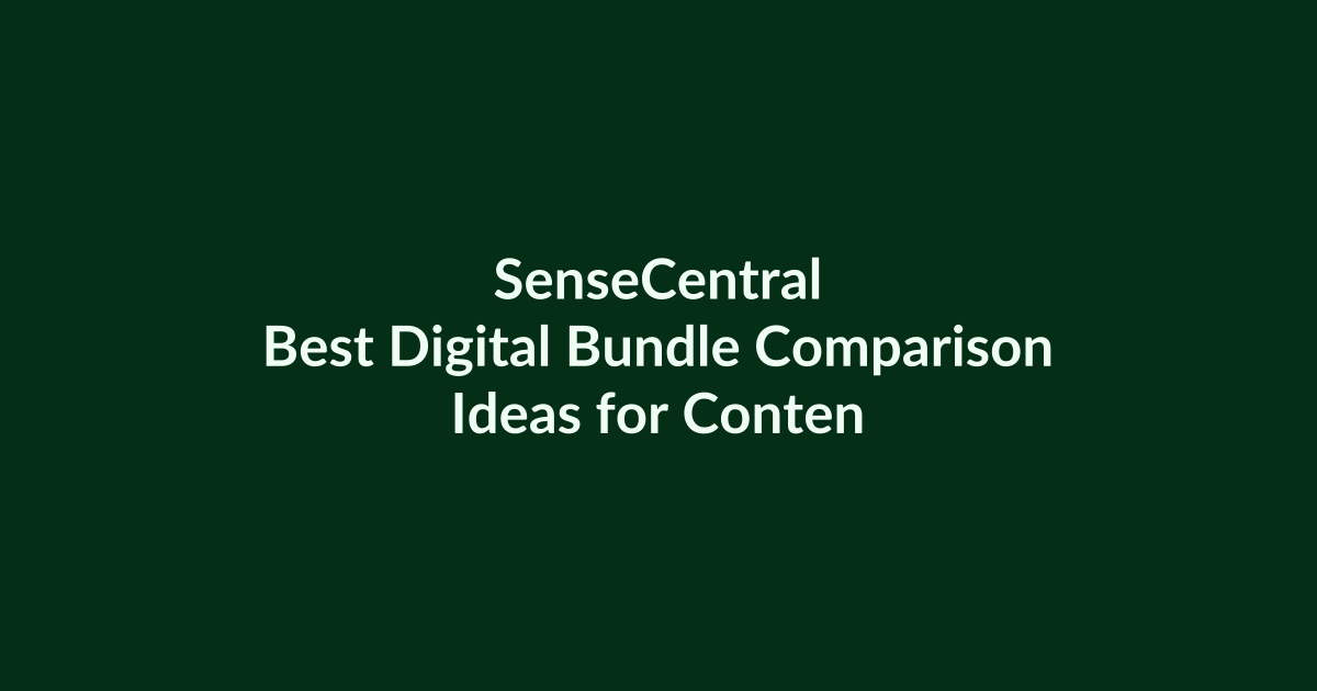 Best Digital Bundle Comparison Ideas for Content Sites | SenseCentral