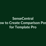 How to Create Comparison Posts for Template Products | SenseCentral