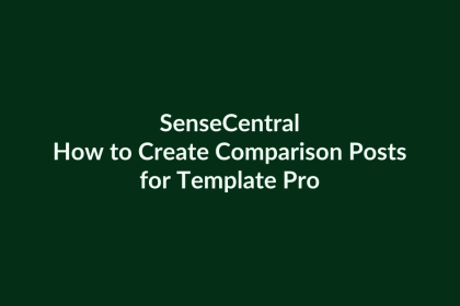 How to Create Comparison Posts for Template Products | SenseCentral