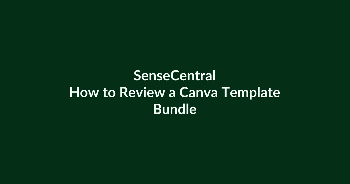 How to Review a Canva Template Bundle | SenseCentral