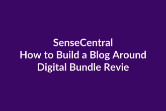 How to Build a Blog Around Digital Bundle Reviews | SenseCentral