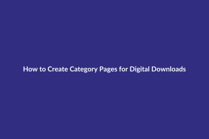 How to Create Category Pages for Digital Downloads guide for digital product sellers