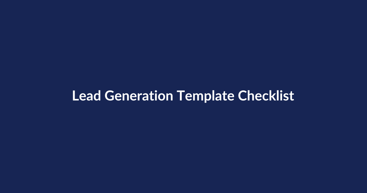 Lead Generation Template Checklist – SenseCentral guide