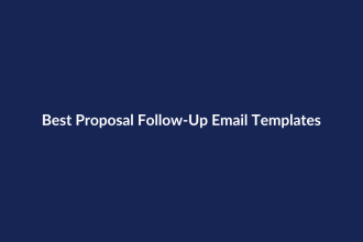 Best Proposal Follow-Up Email Templates – SenseCentral guide