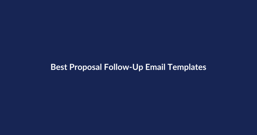 Best Proposal Follow-Up Email Templates – SenseCentral guide