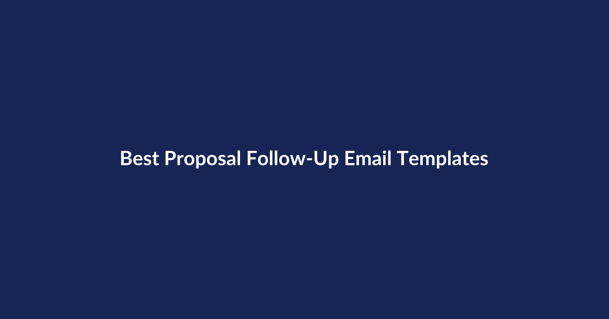 Best Proposal Follow-Up Email Templates – SenseCentral guide