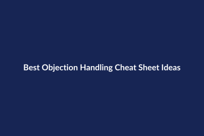Best Objection Handling Cheat Sheet Ideas – SenseCentral guide