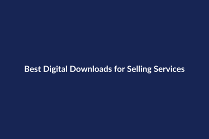 Best Digital Downloads for Selling Services – SenseCentral guide