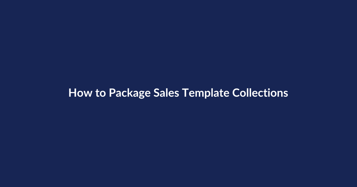 How to Package Sales Template Collections – SenseCentral guide