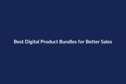 Best Digital Product Bundles for Better Sales – SenseCentral guide