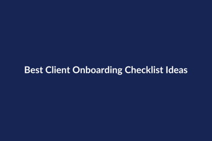 Best Client Onboarding Checklist Ideas – SenseCentral guide