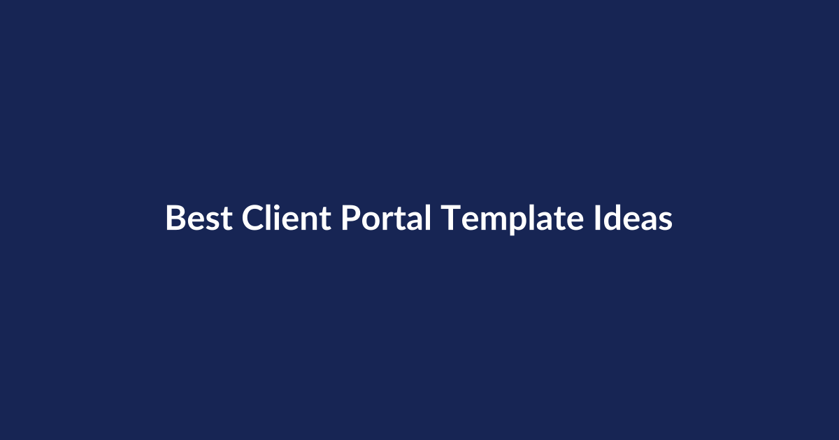 Best Client Portal Template Ideas – SenseCentral guide