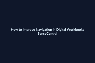 How to Improve Navigation in Digital Workbooks - SenseCentral featured image