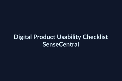 Digital Product Usability Checklist - SenseCentral featured image