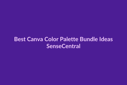 Best Canva Color Palette Bundle Ideas - SenseCentral featured image