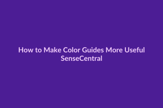 How to Make Color Guides More Useful - SenseCentral featured image