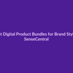 Best Digital Product Bundles for Brand Styling - SenseCentral featured image