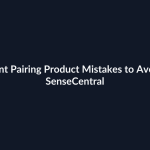 Font Pairing Product Mistakes to Avoid - SenseCentral featured image
