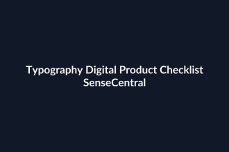 Typography Digital Product Checklist - SenseCentral featured image