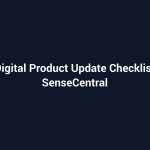 Digital Product Update Checklist featured image for SenseCentral