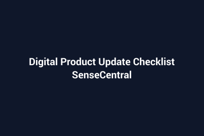 Digital Product Update Checklist featured image for SenseCentral