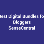 Best Digital Bundles for Bloggers featured image for SenseCentral