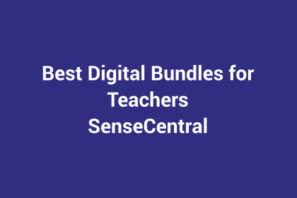 Best Digital Bundles for Teachers featured image for SenseCentral