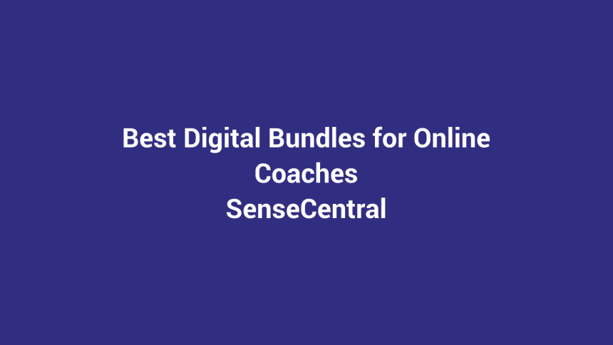 Best Digital Bundles for Online Coaches featured image for SenseCentral