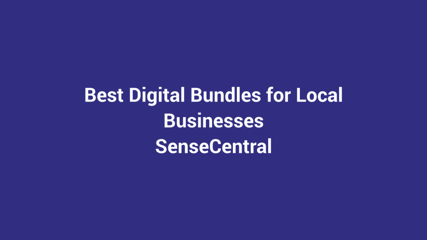 Best Digital Bundles for Local Businesses featured image for SenseCentral