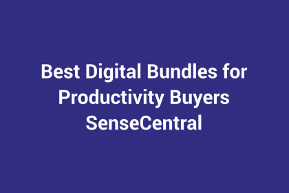 Best Digital Bundles for Productivity Buyers featured image for SenseCentral