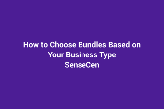 How to Choose Bundles Based on Your Business Type featured image for SenseCentral