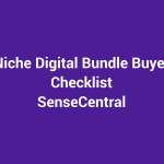 Niche Digital Bundle Buyer Checklist featured image for SenseCentral
