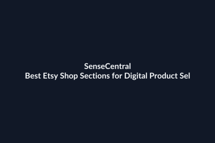 Best Etsy Shop Sections for Digital Product Sellers featured image