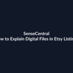How to Explain Digital Files in Etsy Listings featured image
