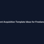 Client Acquisition Template Ideas for Freelancers featured image