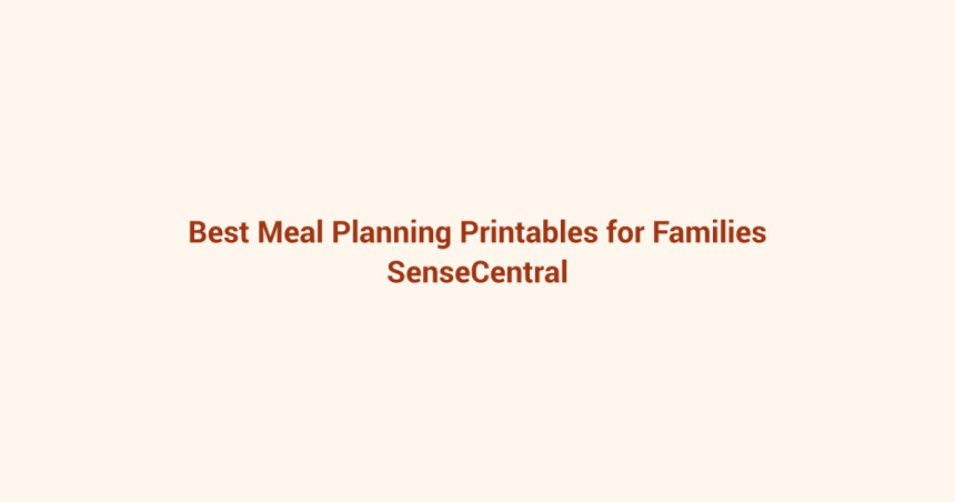 Best Meal Planning Printables for Families featured image
